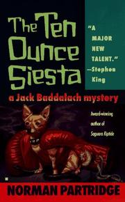 Cover of: The Ten-Ounce Siesta (Jack Baddalach Mystery)