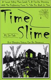 Time Slime by Jim Eads