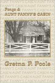 Cover of: Pongo & Aunt Fanny's Cabin by Gretna P. Poole, Gretna P. Poole