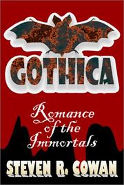 Cover of: Gothica  by Steven R. Cowan, Steven R. Cowan