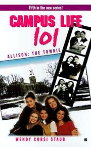 Cover of: College Life 101: Allison: The Townie (Campus Life 101 , No 5)