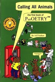 Cover of: Calling All Animals: The First Book of Punoetry (Punoetry, 1)