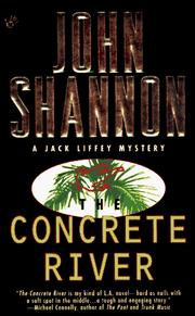 Cover of: Concrete River (Jack Liffey Mystery) by John Shannon