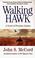 Cover of: Walking Hawk