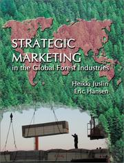 Strategic Marketing in the Global Forest Industries by Eric Hansen