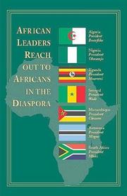 African Leaders Reach Out To Africans In The Diaspora by Sharon T. Freeman