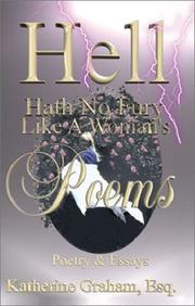 Cover of: Hell Hath No Fury Like A Woman's Poems, Poetry & Essays