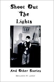 Cover of: Shoot Out the Lights