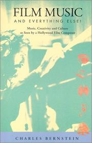 Cover of: Film Music and Everything Else | Charles H. Bernstein