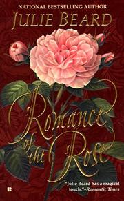 Cover of: Romance of the Rose by Julie Beard