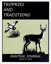 Trophies And Traditions by R. M. Jaenke