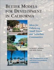 Cover of: Better Models for Development in California by Edward T. McMahon