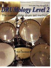 Cover of: Drumology Level 2 (Book & 2 CDs) by Steve Stockmal, Steve Stockmal