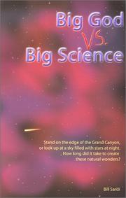 Cover of: Big God vs. Big Science | Bill Sardi