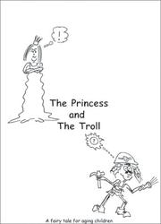 Cover of: The Princess and the Troll