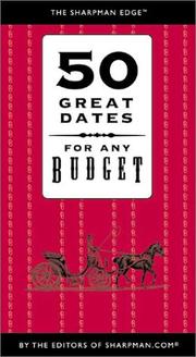 Cover of: 50 Great Dates for Any Budget by Sharpman Com, Sharpman Com