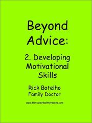 Cover of: Beyond Advice 2: Developing Motivational Skills