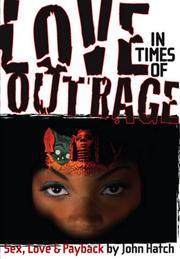 Cover of: Love in Times of Outrage