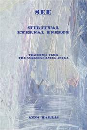 Cover of: SEE Spiritual Eternal Energy | Anna Harlas