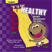 Cover of: "H" is for Healthy: Weight Management for Kids