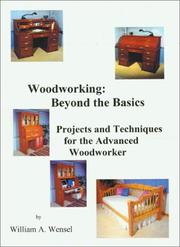 Cover of: Woodworking  by William A. Wensel, William A. Wensel