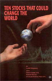 Cover of: Ten Stocks That Could Change The World by Larry Waschka, Charles Martin Greg Combs, Robert Bacon