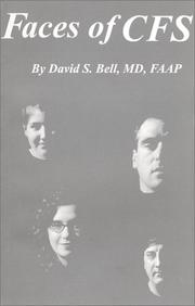 Cover of: Faces of CFS by David S. Bell