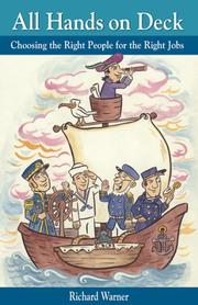 Cover of: All Hands on Deck: Choosing the Right People for the Right Jobs