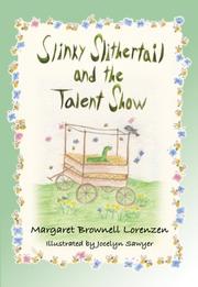 Cover of: Slinky Slithertail and the Talent Show