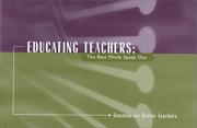 Cover of: Educating Teachers: The Best Minds Speak Out