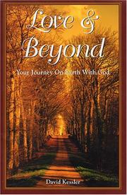 Cover of: Love & Beyond : Your Journey On Earth With God