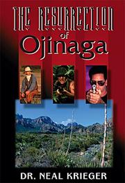 Cover of: The Resurrection of Ojinaga