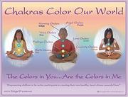 Cover of: Kids Yoga Posters - Chakras: The Colors in You are the Colors in Me (Indigo Dreams)