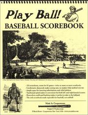 Cover of: Play Ball! Baseball Scorebook