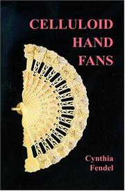 Cover of: Celluloid Hand Fans | Cynthia Fendel