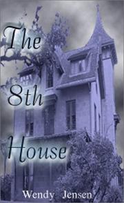 The 8th House by Wendy Jensen