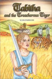 Cover of: Tabitha and the Treacherous Tiger