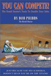 You Can Compete by Bob Phibbs