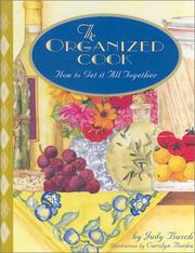 Front cover of The Organized Cook by Judy Busch