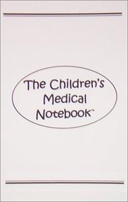 Cover of: The Children's Medical Notebook by Karen Wickens