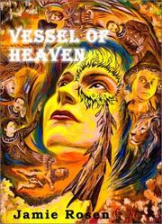 Vessel of Heaven by Jamie Rosen