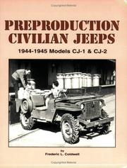 Cover of: Preproduction Civilian Jeeps, 1944-1945 by Frederick L. Coldwell