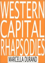 Cover of: Western Capital Rhapsodies by Marcella Durand, Marcella Durand