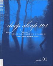 Cover of: Deep Sleep 101 (Blue Marble's Music Guidebook Collections) by Gregg D. Jacobs