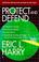 Cover of: Protect and Defend