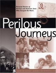Cover of: Perilous Journeys: Personal Stories of German and Austrian Jews Who Escaped the Nazis