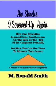 Cover of: Aw Shucks, I Screwed-Up Again by M. Ronald Smith