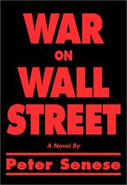 War on Wall Street by Peter Senese