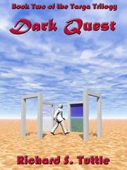 Dark Quest by Richard S. Tuttle