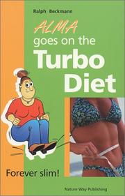 Alma goes on the Turbo Diet by Ralph Beckmann